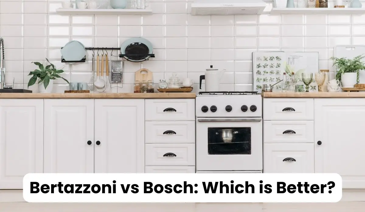 Bertazzoni vs Bosch