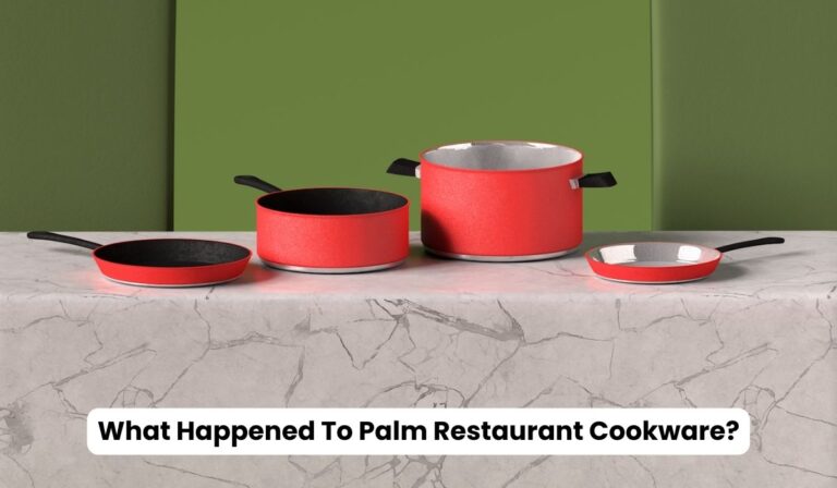 What Happened To Palm Restaurant Cookware
